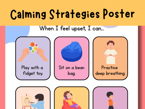 EYFS Calm Down Strategies Poster - Revolutionary Education