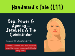 The Handmaid’s Tale (L11) Jezebels and Hypocrisy