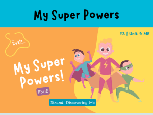 My Superpowers (Year 3 PSHE)