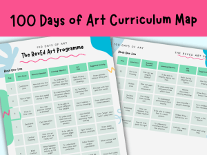 100 Days of Art Curriculum Map | Primary Art Activities & Lower Secondary Art Lessons