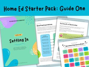 Home Education Starter Pack: Settling In Guide for New Home Educating Families