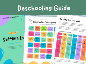 Descholing Guide: Settling In